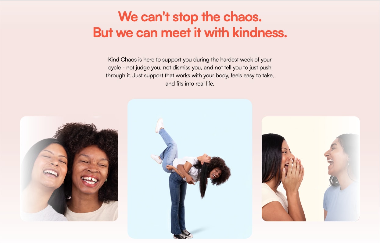 Section reading We can't stop the chaos, but we can meet it with kindness, with three photos